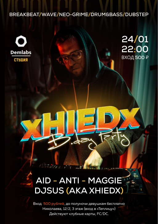 24.01 — Vision Go & xHIEDx в Demlabs Studio